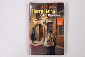 Image du vendeur pour HARRY HEINE UND DER MORGENLNDER. Roman mis en vente par Butterfly Books GmbH & Co. KG