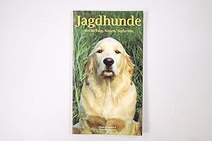 Bild des Verkufers fr JAGDHUNDE. Anschaffung, Rassen, Jagdpraxis zum Verkauf von Butterfly Books GmbH & Co. KG