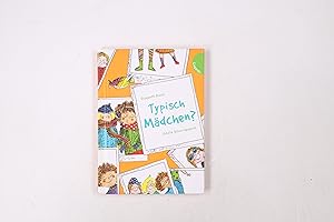 Seller image for TYPISCH MDCHEN?. for sale by Butterfly Books GmbH & Co. KG