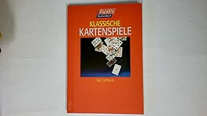 Bild des Verkufers fr KLASSISCHE KARTENSPIELE. zum Verkauf von Butterfly Books GmbH & Co. KG