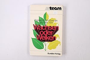 Immagine del venditore per WACHSEN ODER WELKEN?. Grundstze u. Anregungen fr d. Ostergemeinde venduto da Butterfly Books GmbH & Co. KG
