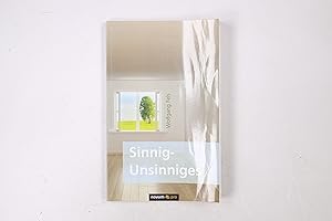 Seller image for SINNIG-UNSINNIGES. for sale by Butterfly Books GmbH & Co. KG