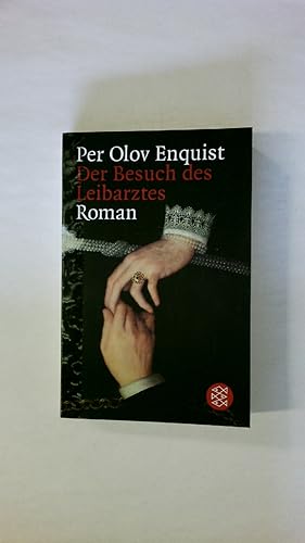 Bild des Verkufers fr DER BESUCH DES LEIBARZTES. Roman zum Verkauf von Butterfly Books GmbH & Co. KG