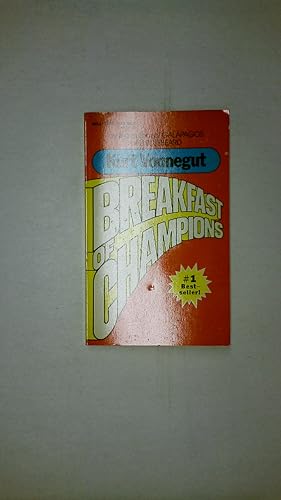 Seller image for BREAKFAST OF CHAMPIONS. for sale by Butterfly Books GmbH & Co. KG
