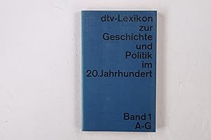 Seller image for DTV-LEXIKON ZUR GESCHICHTE UND POLITIK IM 20. ZWANZIGSTEN JAHRHUNDERT. for sale by Butterfly Books GmbH & Co. KG