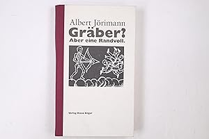 Image du vendeur pour GRBER? ABER EINE RANDVOLL. mis en vente par Butterfly Books GmbH & Co. KG