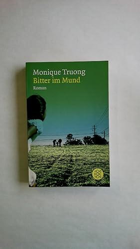 Seller image for BITTER IM MUND. Roman for sale by Butterfly Books GmbH & Co. KG