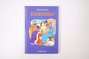 Bild des Verkufers fr MEINE LIEBSTE KINDERBIBEL. zum Verkauf von Butterfly Books GmbH & Co. KG