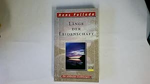 Bild des Verkufers fr LNGE DER LEIDENSCHAFT. die schnsten Erzhlungen zum Verkauf von Butterfly Books GmbH & Co. KG