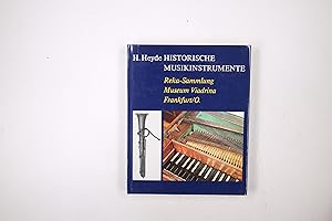 Seller image for HISTORISCHE MUSIKINSTRUMENTE DER STAATLICHEN REKA-SAMMLUNG AM BEZIRKSMUSEUM VIADRINA FRANKFURT (ODER). Katalog for sale by Butterfly Books GmbH & Co. KG