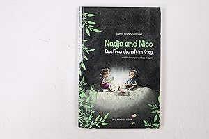 Imagen del vendedor de NADJA UND NICO. eine Freundschaft im Krieg a la venta por Butterfly Books GmbH & Co. KG