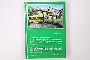 Bild des Verkufers fr LES TRAMWAYS DE NEUCHTEL. zum Verkauf von Butterfly Books GmbH & Co. KG