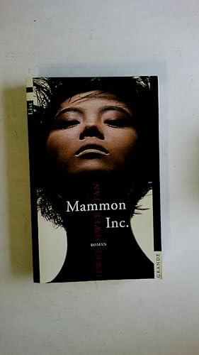 Seller image for MAMMON INC. Roman for sale by Butterfly Books GmbH & Co. KG