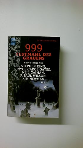 Seller image for 999 - FESTMAHL DES GRAUENS. neue Stories for sale by Butterfly Books GmbH & Co. KG