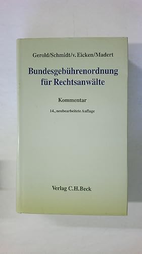 Bild des Verkufers fr BUNDESGEBHRENORDNUNG FR RECHTSANWLTE. Kommentar zum Verkauf von Butterfly Books GmbH & Co. KG