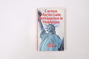 Bild des Verkufers fr ROTKPPCHEN IN MANHATTAN. Roman zum Verkauf von Butterfly Books GmbH & Co. KG