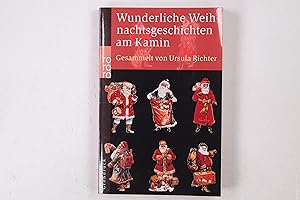 Bild des Verkufers fr WUNDERLICHE WEIHNACHTSGESCHICHTEN AM KAMIN. zum Verkauf von Butterfly Books GmbH & Co. KG
