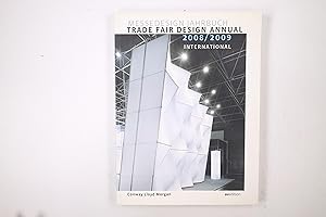 Bild des Verkufers fr MESSEDESIGN-JAHRBUCH, TRADE FAIR DESIGN ANNUAL 2008/2009 INTERNATIONAL. zum Verkauf von Butterfly Books GmbH & Co. KG