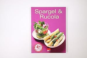 Imagen del vendedor de SPARGEL & RUCOLA a la venta por Butterfly Books GmbH & Co. KG