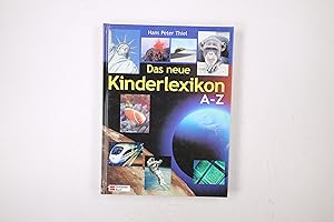 Imagen del vendedor de DAS NEUE KINDERLEXIKON A - Z. a la venta por Butterfly Books GmbH & Co. KG