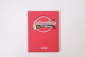 Seller image for SCHWABEN IN 33 ZITATEN. for sale by Butterfly Books GmbH & Co. KG