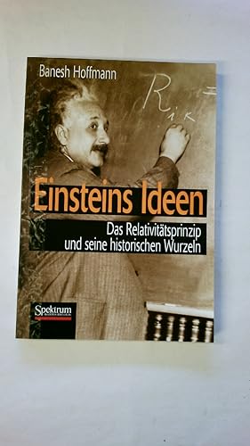 Bild des Verkufers fr EINSTEINS IDEEN. das Relativittsprinzip und seine historischen Wurzeln zum Verkauf von Butterfly Books GmbH & Co. KG