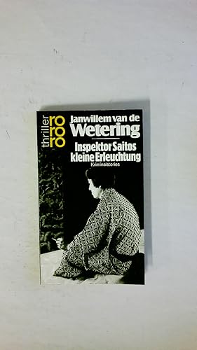 Bild des Verkufers fr INSPEKTOR SAITOS KLEINE ERLEUCHTUNG. Kriminalstories zum Verkauf von Butterfly Books GmbH & Co. KG