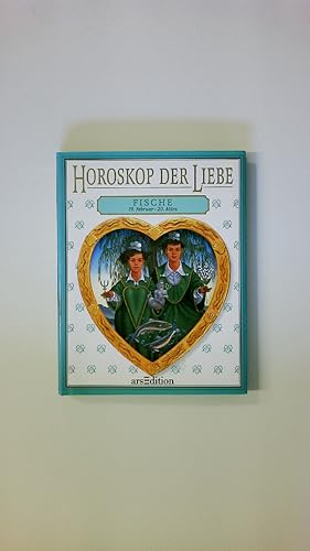 Bild des Verkufers fr HOROSKOP DER LIEBE. , Fische zum Verkauf von Butterfly Books GmbH & Co. KG