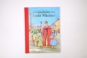 Image du vendeur pour DIE GESCHICHTE VON SANKT NIKOLAUS. mis en vente par Butterfly Books GmbH & Co. KG