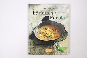Bild des Verkufers fr BRLAUCH & RUCOLA. zum Verkauf von Butterfly Books GmbH & Co. KG