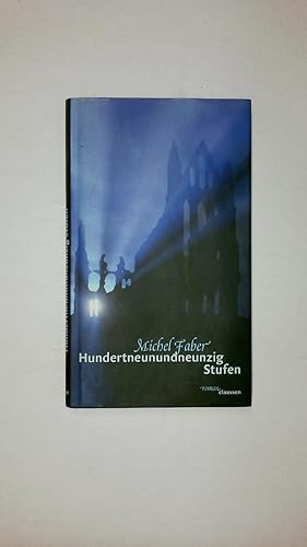 Bild des Verkufers fr HUNDERTNEUNUNDNEUNZIG STUFEN. Roman zum Verkauf von Butterfly Books GmbH & Co. KG