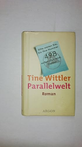Bild des Verkufers fr PARALLELWELT. Roman zum Verkauf von Butterfly Books GmbH & Co. KG