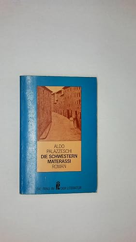 Seller image for DIE SCHWESTERN MATERASSI. Roman for sale by Butterfly Books GmbH & Co. KG