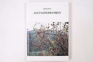 Bild des Verkufers fr ALLTAGSGEDANKEN. zum Verkauf von Butterfly Books GmbH & Co. KG