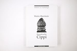 Bild des Verkufers fr ETRUSKISCHE CIPPI. Untersuchungen am Beispiel von Cerveteri zum Verkauf von Butterfly Books GmbH & Co. KG