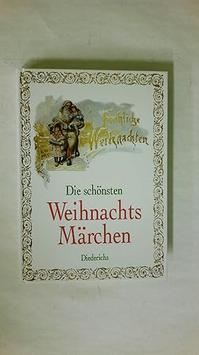 Bild des Verkufers fr DIE SCHNSTEN WEIHNACHTSMRCHEN. zum Verkauf von Butterfly Books GmbH & Co. KG