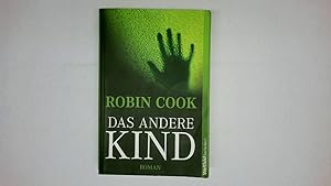 Bild des Verkufers fr DAS ANDERE KIND. Roman zum Verkauf von Butterfly Books GmbH & Co. KG