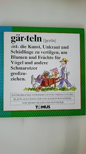 Seller image for GRTELN. ein frhliches Wrterbuch fr Unkrautjger, Blattlaus-Vertilger und Balkon-Botaniker for sale by Butterfly Books GmbH & Co. KG