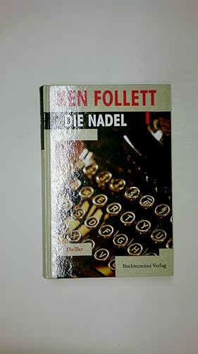 Bild des Verkufers fr DIE NADEL. Roman zum Verkauf von Butterfly Books GmbH & Co. KG