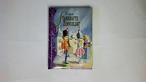 Seller image for DER STANDHAFTE ZINNSOLDAT. for sale by Butterfly Books GmbH & Co. KG