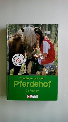 Seller image for ABENTEUER AUF DEM PFERDEHOF. for sale by Butterfly Books GmbH & Co. KG