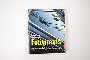Seller image for FOTOPRAXIS. mit APS und digitaler Fotografie for sale by Butterfly Books GmbH & Co. KG