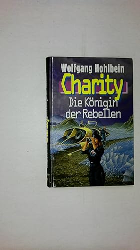 Bild des Verkufers fr CHARITY - DIE BESTE FRAU DER SPACE FORCE. zum Verkauf von Butterfly Books GmbH & Co. KG