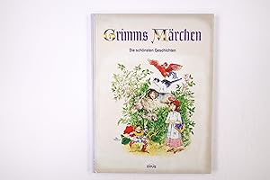 Bild des Verkufers fr GRIMMS MRCHEN. die schnsten Geschichten zum Verkauf von Butterfly Books GmbH & Co. KG