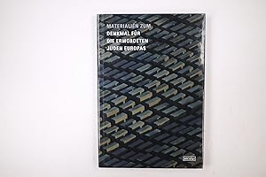 Seller image for MATERIALIEN ZUM DENKMAL FR DIE ERMORDETEN JUDEN EUROPAS. for sale by Butterfly Books GmbH & Co. KG