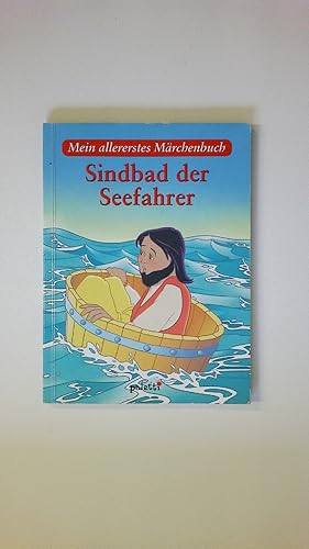 Seller image for MEIN ALLERERSTES MRCHENBUCH - SINDBAD DER SEEFAHRER. for sale by Butterfly Books GmbH & Co. KG