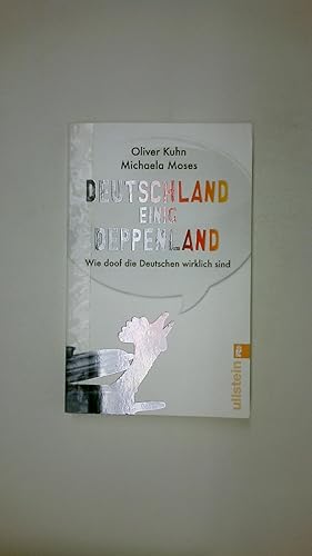 Bild des Verkufers fr DEUTSCHLAND EINIG DEPPENLAND. wie doof die Deutschen wirklich sind zum Verkauf von Butterfly Books GmbH & Co. KG
