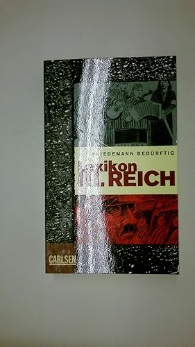 Seller image for LEXIKON III. REICH. for sale by Butterfly Books GmbH & Co. KG