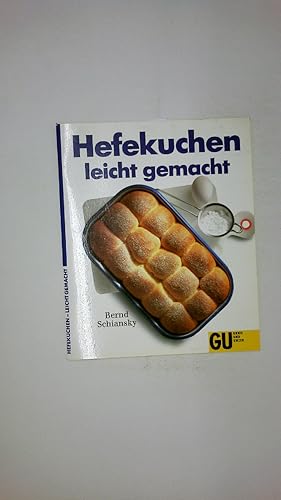 Imagen del vendedor de HEFEKUCHEN LEICHT GEMACHT. a la venta por Butterfly Books GmbH & Co. KG