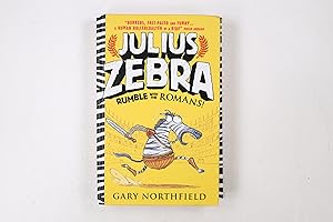 Bild des Verkufers fr JULIUS ZEBRA. Rumble with the Romans zum Verkauf von Butterfly Books GmbH & Co. KG